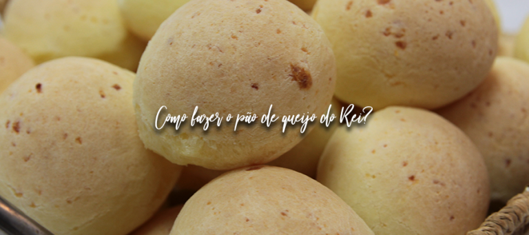 Você sabe como fazer o pão de queijo do Rei?